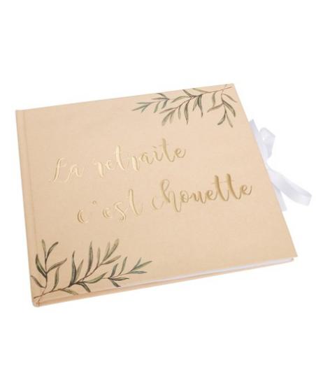 Livre d'or "La retraite c'est chouette"
